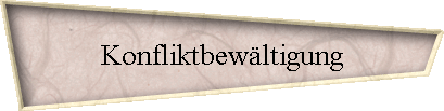 Konfliktbew�ltigung